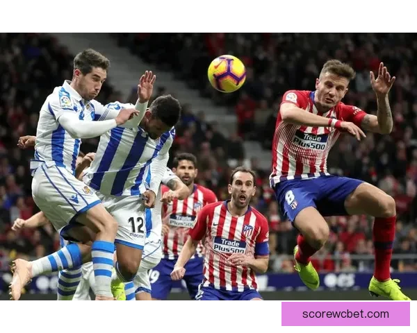西蒙尼联赛轮换隐藏锋芒剑指欧冠强势复仇巴萨上演战术博弈巅峰对决